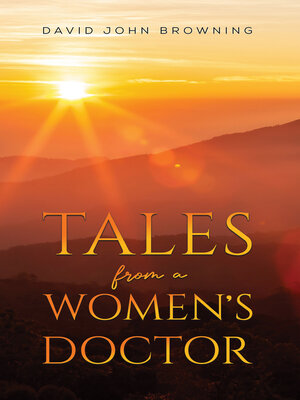 cover image of Tales from a Women's Doctor